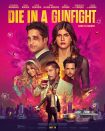 دانلود دوبله فارسی  فیلم Die in a Gunfight 2021