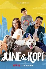دانلود دوبله فارسی فیلم June & Kopi 2021