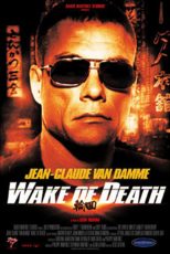 دانلود فیلم Wake of Death 2004 با دوبله اختصاصی