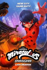 دانلود فیلم Miraculous World Shanghai 2021