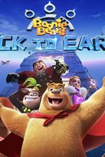 دانلود فیلم Boonie Bears Back To Earth 2022