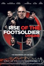 دانلود فیلم Rise of the Footsoldier: Origins 2021 با دوبله اختصاصی