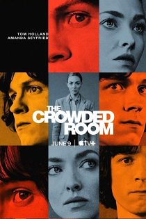 دانلود سریال The Crowded Room با زیرنویس چسبیده دانلود سریال The Crowded Room با زیرنویس چسبیده